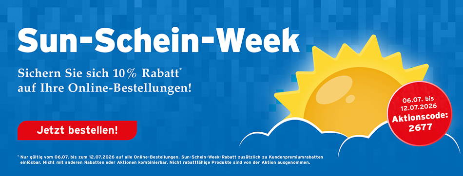 Sun-Schein-Week - sichern Sie sich 10 % Rabatt auf Ihre Online-Bestellungen, Aktion vom 06.07. bis 12.07.2026. Aktionscode: 2677